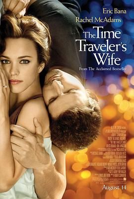 [2009][时间旅行者的妻子][剧情/爱情/悬疑][国英双语 中英字幕][mkv/9.06g][BluRay.1080p.x264.DDP.5.1.2Audios-CMCT]