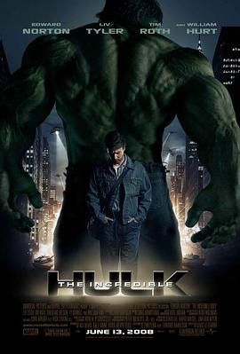 [2008][无敌浩克][动作/科幻/惊悚][国英双语 中英字幕][mkv/10.79g][BluRay.1080p.x264.DDP.5.1.2Audios-CMCT]