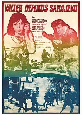 [1972][瓦尔特保卫萨拉热窝][战争][国塞双语 简繁中字][mkv/10.78g][BluRay.1080p.x264.FLAC.2.0.2Audios-CMCT]
